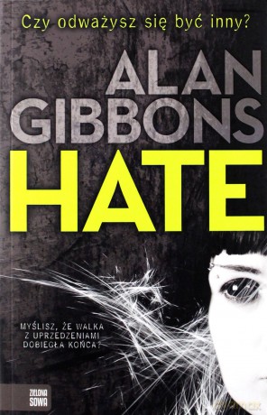 Hate - Alan Gibbons [KSIĄŻKA]