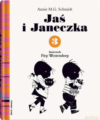 Jaś i Janeczka 3 - Annie M.G. Schmidt [KSIĄŻKA]