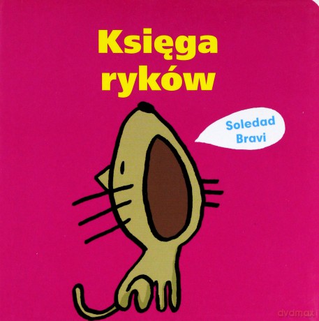 Księga ryków - Bravi Soledad [KSIĄŻKA]