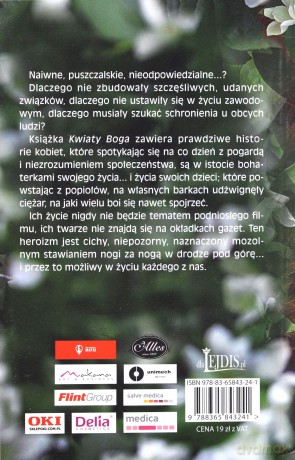 Kwiaty Boga. Prawdziwe historie - Małgorzata Kotwica [KSIĄŻKA]