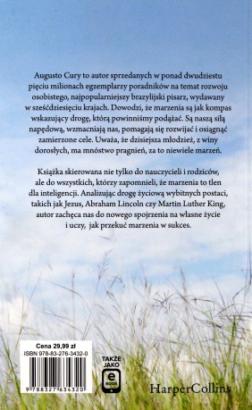 Nie porzucaj marzeń - Augusto Cury [KSIĄŻKA]