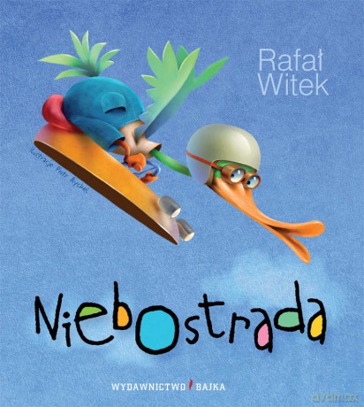 Niebostrada - Rafał Witek [KSIĄŻKA]