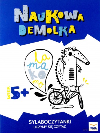 Sylaboczytanki. Uczymy się czytać. Naukowa demolka - Wiesława Żaba-Żabińska [KSIĄŻKA]