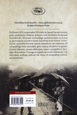 Szkarłatny kwiat kamelii - Antoni Ferdynand Ossendowski [KSIĄŻKA]