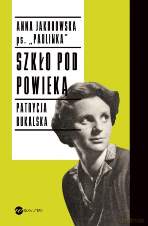 Szkło pod powieką - Anna Jakubowska [KSIĄŻKA]
