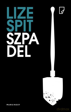 Szpadel - Lize Spit [KSIĄŻKA]