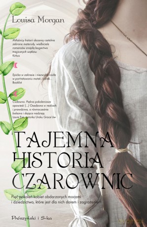 Tajemna historia czarownic - Louisa Morgan [KSIĄŻKA]