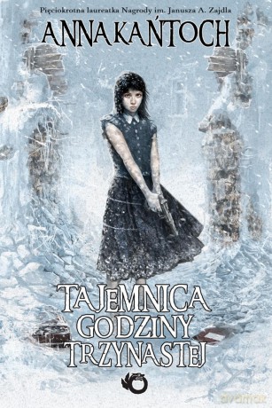 Tajemnica godziny trzynastej. Tajemnica diabelskiego kręgu (Tom 3) - Anna Kańtoch [KSIĄŻKA]