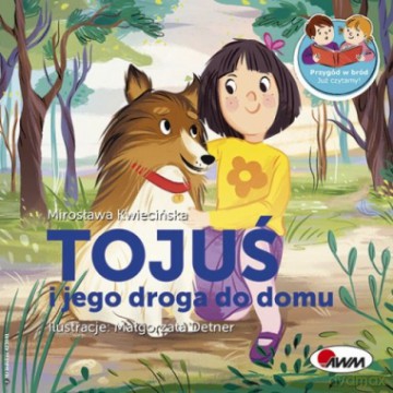 Tojuś i jego droga. Przygód w brud - Mirosława Kwiecińska [KSIĄŻKA]