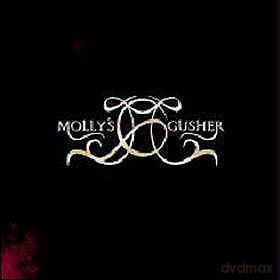 Molly's Gusher: Molly's Gusher [CD]