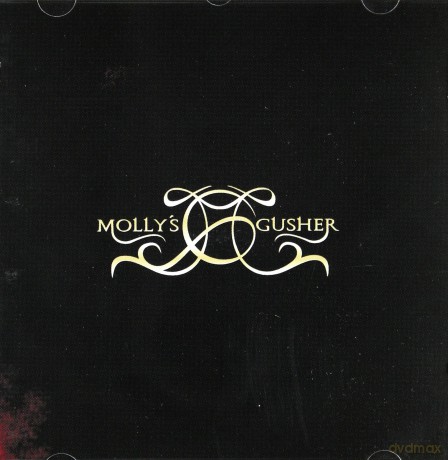 Molly's Gusher: Molly's Gusher [CD]