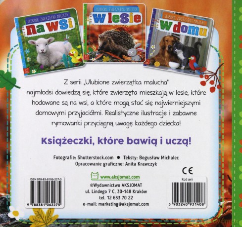 W lesie. Ulubione zwierzątka malucha [KSIĄŻKA]