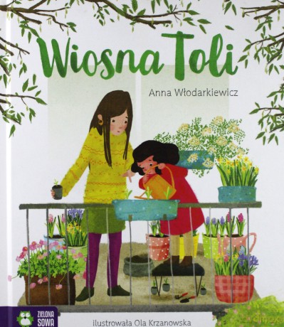 Wiosna Toli - Anna Włodarkiewicz [KSIĄŻKA]