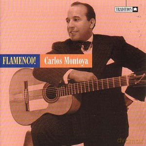 Carlos Montoya: Flamenco [CD]