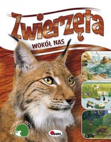 Zwierzęta wokół nas - Robert Dzwonkowski [KSIĄŻKA]