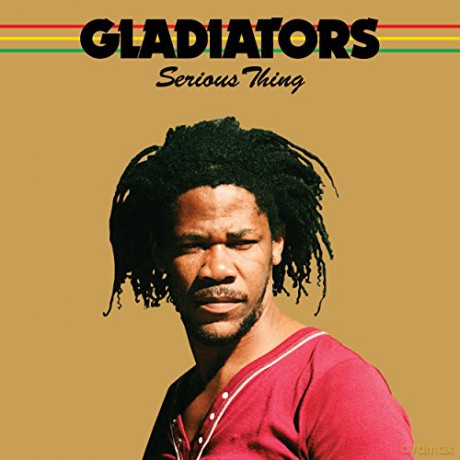The Gladiators: Serious Thing [CD]