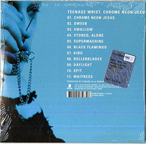 Teenage Wrist: Chrome Neon Jesus [CD]