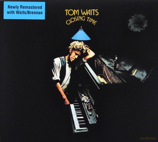 Tom Waits: Closing Time (Remastered) [CD]