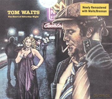 Tom Waits: The Heart Of Saturday Night (Remastered) [CD]