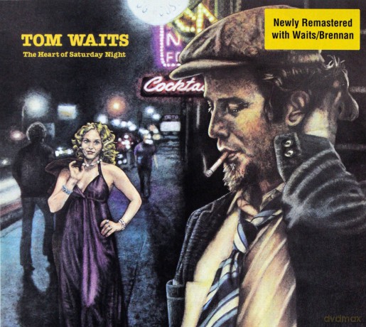 Tom Waits: The Heart Of Saturday Night (Remastered) [CD]
