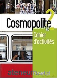 Cosmopolite 2 zeszyt ćwiczeń [KSIĄŻKA]