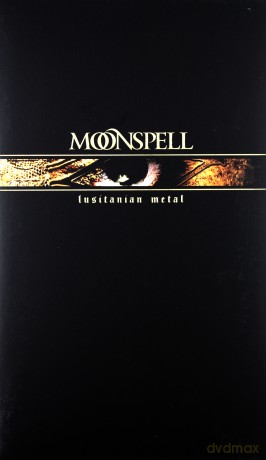 Moonspell: Lusitanian Metal [CD]+[2DVD]