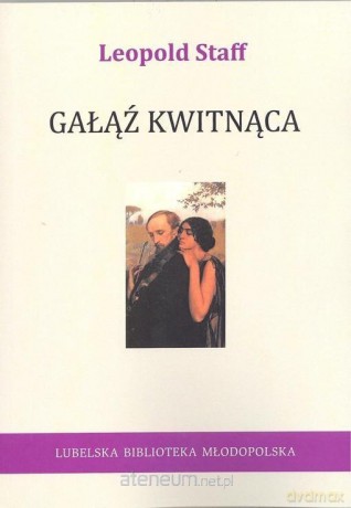 Gałąź kwitnąca - Leopold Staff [KSIĄŻKA]