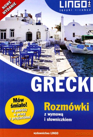 Grecki Rozmówki z wymową i słowniczkiem [KSIĄŻKA]