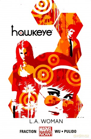 Hawkeye. (Tom 3) L.A. Woman - Matt Fraction, Annie Wu, Javier Pulido [KOMIKS]