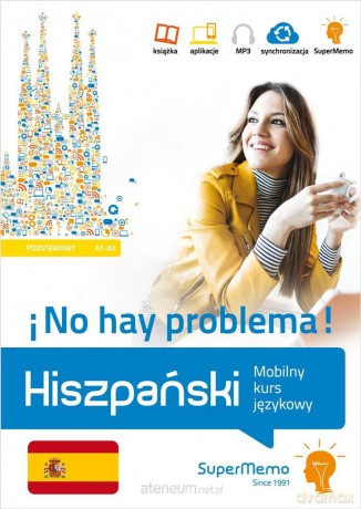 Hiszpański. Mobilny kurs językowy A1-A2 [KSIĄŻKA]