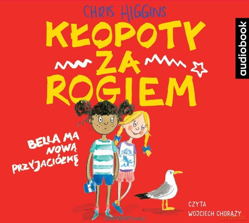 Kłopoty za rogiem - Chris Higgins, Wojciech Chorąży, Patrycja Zarawska [AUDIOBOOK]