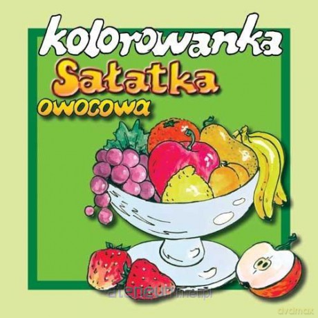 Kolorowanka - Sałatka owocowa [KSIĄŻKA]