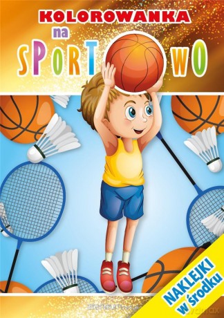 Kolorowanka na sportowo [KSIĄŻKA]