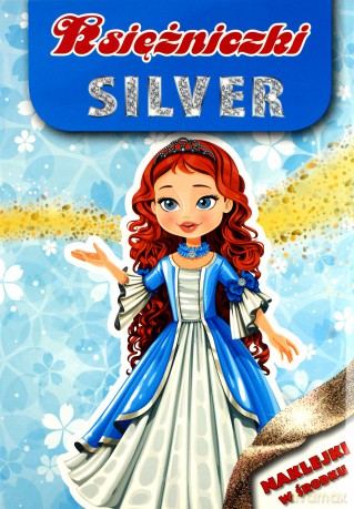 Księżniczki silver [KSIĄŻKA]