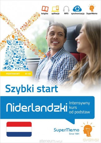 Niderlandzki. Intensywny kurs od podstaw A1/A2 - Karolina Roziewicz [KSIĄŻKA]