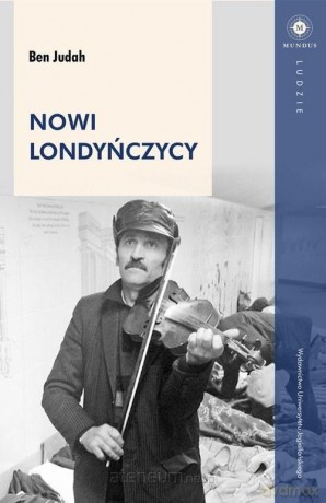 Nowi Londyńczycy - Ben Judah [KSIĄŻKA]