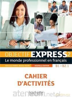 Objectif Express 2 ćwiczenia [KSIĄŻKA]