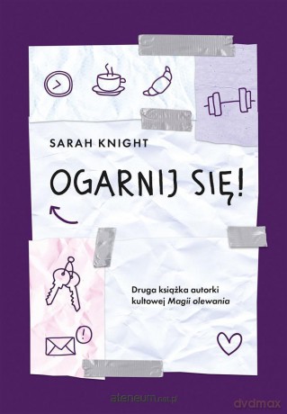 Ogarnij się! - Sarah Knight [KSIĄŻKA]