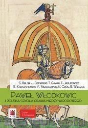 Paweł z Włodkowic i Polska szkoła prawa... [KSIĄŻKA]