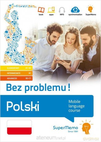 Polski. Mobilny kurs językowy A1-C1 [KSIĄŻKA]