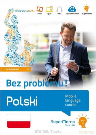 Polski. Mobilny kurs językowy B1 [KSIĄŻKA]
