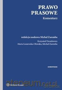Prawo prasowe. Komentarz [KSIĄŻKA]
