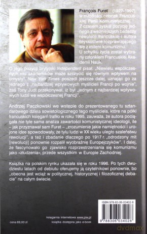 Przeszłość pewnego złudzenia. - Franois Furet [KSIĄŻKA]