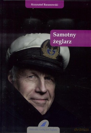Samotny żeglarz - Krzysztof Baranowski [KSIĄŻKA]