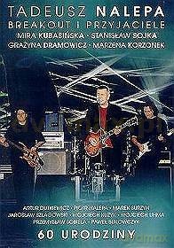 Tadeusz Nalepa: 60-Te Urodziny [DVD]
