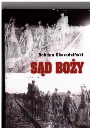 Sąd Boży - Bohdan Skaradziński [KSIĄŻKA]