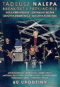 Tadeusz Nalepa: 60-Te Urodziny Limited Edition (digipack) [CD]+[DVD]