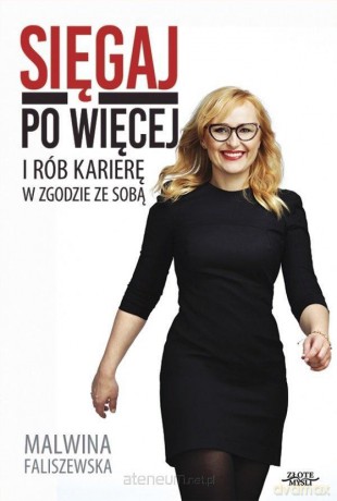 Sięgaj po więcej [KSIĄŻKA]