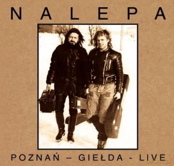 Tadeusz Nalepa: Poznań - Giełda - Live [CD]