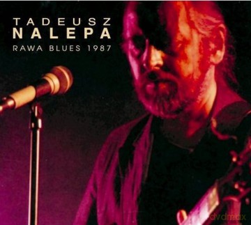 Tadeusz Nalepa: Rawa Blues 1987 [CD]